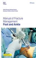 Manual of Fracture Management - Foot and Ankle