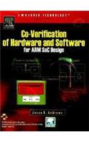 Co-Verification Of Hardware And Software For Arm Soc Design