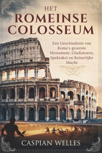 Het Romeinse Colosseum