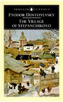 The Village of Stepanchikovo