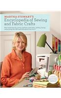 Martha Stewart's Encyclopedia of Sewing and Fabric Crafts