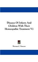 Diseases Of Infants And Children With Their Homeopathic Treatment V2