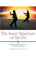 The Inner Structure of Tai Chi