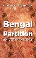BENGAL & ITS PARTITION