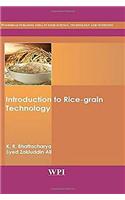 INTRODUCTION TO RICE-GRAIN TECHNOLOGY