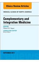 Complementary and Integrative Medicine, an Issue of Medical Clinics of North America