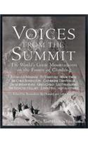 Voices from the Summit: The World's Great Mountaineers on the Future of Climbing