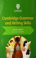 Cambridge Grammar and Writing Skills Learner's Book 1