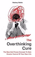 Overthinking Cure