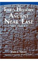 The Early History of the Ancient Near East, 9000-2000 B.C.