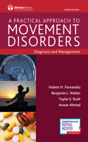 Practical Approach to Movement Disorders