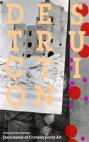 Destruction