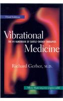 Vibrational Medicine