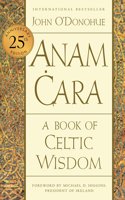 Anam Cara [Twenty-Fifth Anniversary Edition]