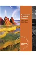 Fundamentals of Physical Geography. James Petersen, Dorothy Sack, Robert E. Gabler