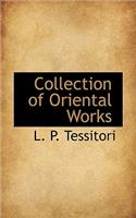 Collection of Oriental Works