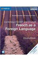 Cambridge IGCSE and O Level French as a Foreign Language Coursebook