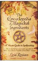 The Encyclopedia of Magickal Ingredients
