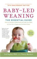 Baby-Led Weaning, Completely Updated and Expanded Tenth Anniversary Edition