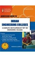 Indian Engineering Colleges : A Complete Encyclopaedia Of Top 100 Engineering Colleges