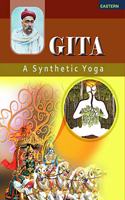 Gita: A Synthetic Yoga