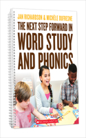 Next Step Forward in Word Study and Phonics