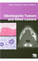 Odontogenic Tumors and Allied Lesions