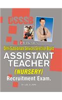 DSSSB Assistant Teacher (Nursery) Recruitment Exam.