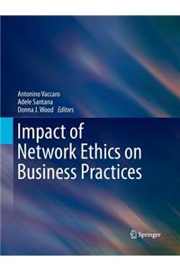 Impact of Network Ethics on Business Practices