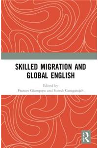 Skilled Migration and Global English