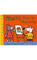 Maisy Goes to Nursery