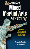 Delavier's Mixed Martial Arts Anatomy