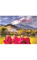 Bhutan: Through the Lens of the King