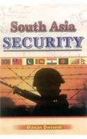 South Asia Security
