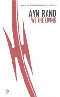 We the Living (75th-Anniversary Edition)