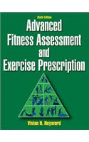 Advanced Fitness Assessment and Exercise Prescription