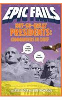 Not-So-Great Presidents