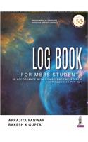 Log Book For MBBS Students (In Accordance With Competency Based New Curriculum As Per MCI)