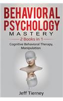 Behavioral Psychology Mastery