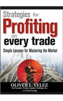 Strategies for Profiting on Every Trade