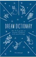 A Dictionary of Dream Symbols