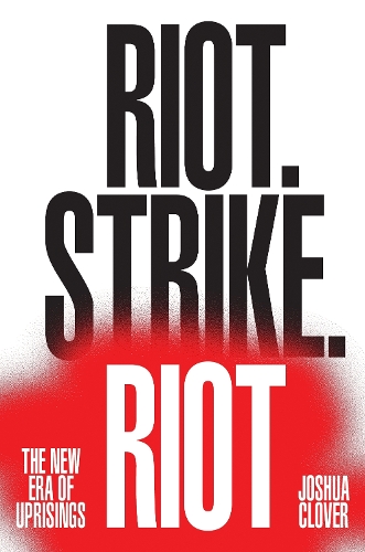 Riot. Strike. Riot