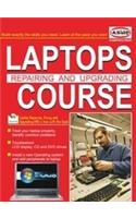 Laptop Repairing & Upgrading Course With Dvd
