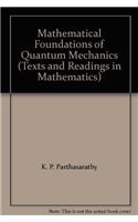 Mathematical Foundation of Quantum Mechanics