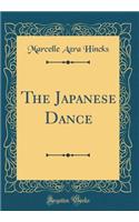 The Japanese Dance (Classic Reprint)