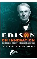 Edison on Innovation