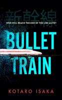 Bullet Train