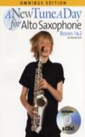 New Tune a Day: Alto Saxophone Books 1 & 2