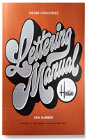 House Industries Lettering Manual