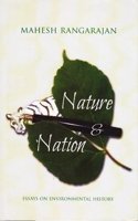 Nature And Nation : Essays On Environmental History